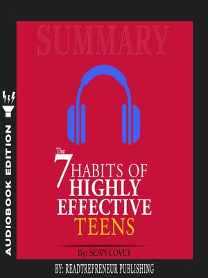 cover image of Summary of The 7 Habits of Highly Effective Teens by Sean Covey